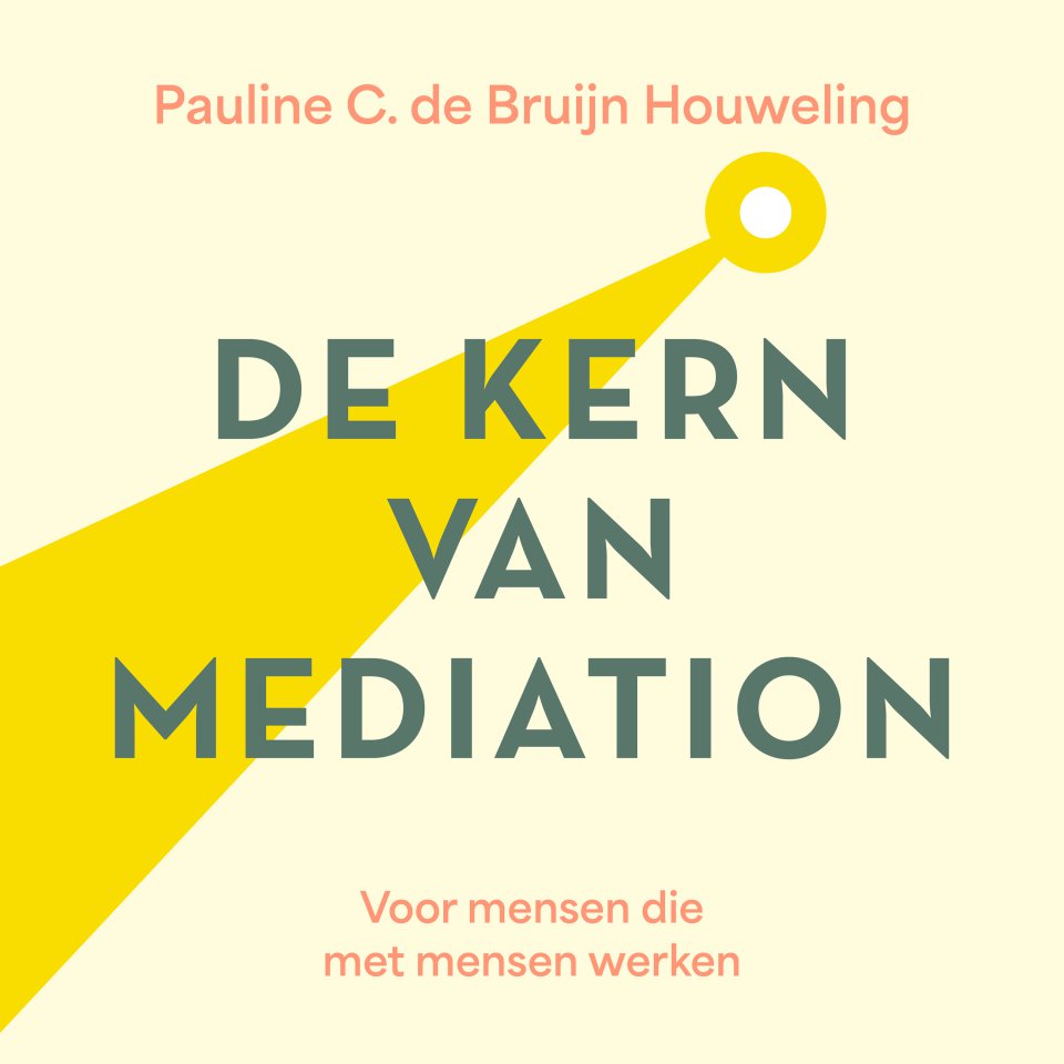 Omslagfoto van De Kern van Mediation